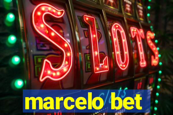 marcelo bet